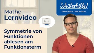 Symmetrie von Funktionen ablesen am Funktionsterm 🎓 Schülerhilfe Lernvideo Mathe [upl. by Schonfield]