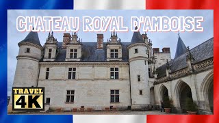 Le Château Royal d Amboise 🇨🇵  Visite Complète du Château et de ses Jardins chateau [upl. by Amerigo]