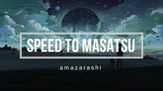 Amazarashi  Speed to masatsu Lyrics  Sub Español [upl. by Yrffoeg]