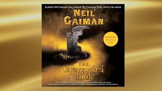 The Graveyard Book by Neil Gaiman  Audiobook Excerpt [upl. by Betsy167]