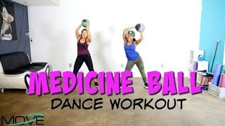 Medicine Ball Dance Workout Keaira LaShae [upl. by Cissy]