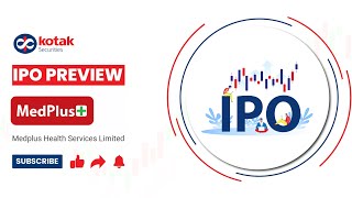 MedPlus Health Services IPO Details amp Review  Kotak Securities [upl. by Tj]