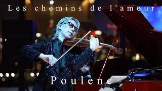 Les chemins de lamour  PoulencViolin amp Piano プーランク『愛の小径』LIVE at 2023818 MESM TOKYO [upl. by Aimahs]