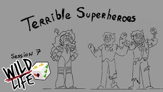 Lifers being terrible superheroes Wild Life Animatic session 7 [upl. by Sloan860]