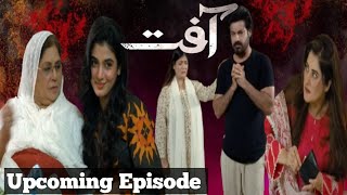 Drama Aafat episode 14 15 Teaser review  Aafat New Episode Review  Promoworld [upl. by Oab158]