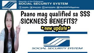 Paano maging qualified sa SSS SICKNESS BENEFITS new update [upl. by Malony]