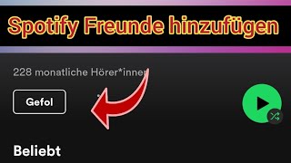 Spotify Freunde hinzufügen amp folgen Anleitung ✅ [upl. by Deaner]