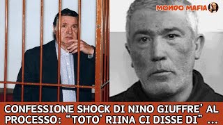 CONFESSIONE SHOCK DI NINO GIUFFRE’ AL PROCESSO“TOTO’ RIINA CI DISSE di” [upl. by Sampson]