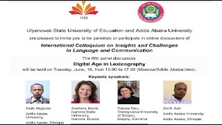 digital lexicography panel discussion on Addis Ababa University [upl. by Ardnuhsal]