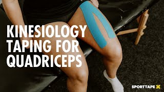 Kinesiology Taping for Quadriceps  How To Tape The Quads using Kinesiology Tape [upl. by Saddler]