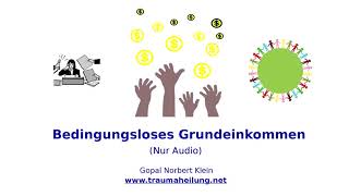 Bedingungsloses Grundeinkommen [upl. by Armillia]