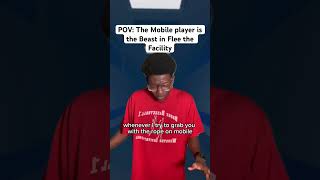 When the Mobile player is the Beast in Flee the Facility [upl. by Ledeen]