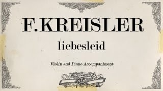 FKreisler  liebesleid  Piano accompaniment [upl. by Dehsar616]