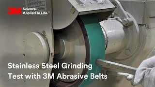 Stainless Steel Grinding Test with 3M Abrasive Belts [upl. by Mona]