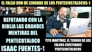 LAS FALSAS LENGUAS DE LOS FALSOS CRISTIANOS PENTECOSTALOCOS1 [upl. by Von]