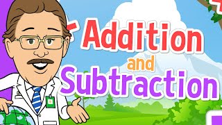 Addition and Subtraction  Jack Hartmann [upl. by Aicercul]