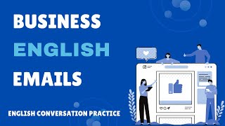 Business English Emails Techniques for Writing Professional Messages [upl. by Ihcehcu556]