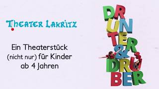 Theater Lakritz Drunter und Drüber Trailer [upl. by Niawd]