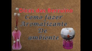 Como fazer aromatizador de ambiente [upl. by Aramat440]