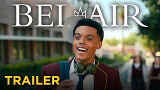 BelAir  Official Trailer [upl. by Dott]