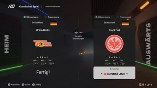 Lets Simulate FC 25 Bundesliga 8 Spieltag 1 FC Union Berlin VS Eintracht Frankfurt [upl. by Anilra]