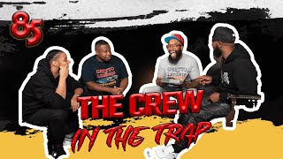 THE CREW LIVE IN THE TRAP The 85 South Show [upl. by Esom]