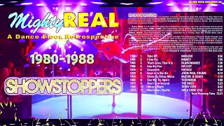 SHOWSTOPPERS ✨Mighty REAL  A Dance Floor Retrospective 1980–1988 Disco HiNRG New Wave 12 Inch 80s [upl. by Sitruc]