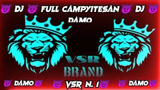 😈👿VSR brand vsr N 1😈👿 full campyitesan😈 damo dj damo vsr 💀💀brand 2024 full 😡damo song🎵🎵 VSR DAM0 [upl. by Drahser547]