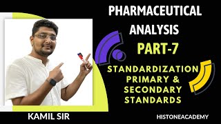 pharmaceutical analysisI Part7 standardization primary and secondary solutions BPharm SEMI [upl. by Rattan]