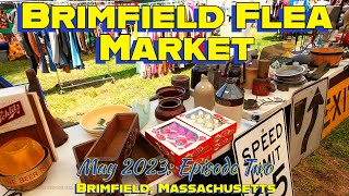 Great Deals amp Good Times  the Brimfield Flea Market May 2023 Episode Two [upl. by Htebi]