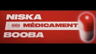 Niska  Médicament ft Booba Lyric vidéo [upl. by Cuthbertson]