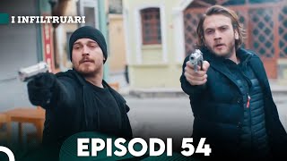 I Infiltruari Episodi 54 Me titra Shqip [upl. by Ynaittirb]