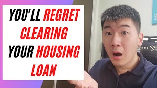 Should You Clear Off Your HDB  Bank Housing Loan With CPF [upl. by Idnek678]