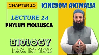 PHYLUM MOLLUSCA I Chapter 10 I FSc I First Year I biology I Lec 24 [upl. by Onitsuj]