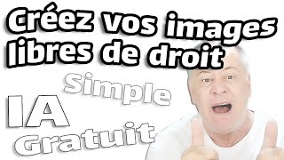 IA GRATUITE pour créer des IMAGES LIBRES DE DROIT [upl. by Mitzie]