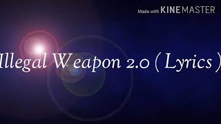 Illegal weapon 20 street dancer 3d lyrics [upl. by Ursola]