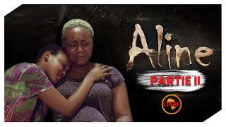 ALINE Partie 2  Films Africain [upl. by Ecirtahs]