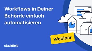 Webinar Workflows in Deiner Behörde einfach automatisieren [upl. by Marcelo807]