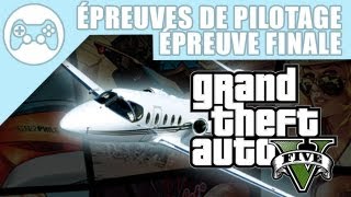 GTA V  Epreuve de pilotage finale [upl. by Hey874]