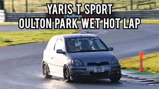 Yaris T Sport Oulton Park Wet Hot Lap 2304 [upl. by Ennayelsel304]