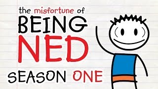 The Misfortune Of Being Ned  Season One Supercut [upl. by Tselec620]