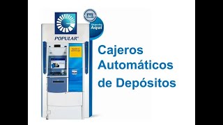 Como Depositar en Cajeros Banco Popular [upl. by Nedle]