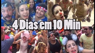 4 Dias de Carnaval em 10 minutos [upl. by Ahsaele]