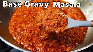 1 ALL PURPOSE BASE GRAVY MASALA Make Several Curry Recipes [upl. by Dovev]