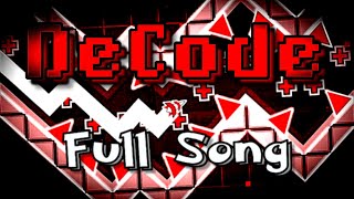 quotDECODEquot Full Song  GD Music [upl. by Asirb]