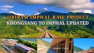 Jiribam Imphal railway project  Khongsang to Imphal section  Noney station  Awangkhul station [upl. by Anirdua]