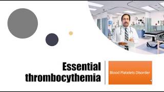 Essential Thrombocythemia  Causes Diagnosis Symptoms Treatment Prognosis [upl. by Airun]