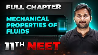 Mechanical Properties of Fluids FULL CHAPTER  Class 11th Physics  Arjuna NEET [upl. by Rimat473]