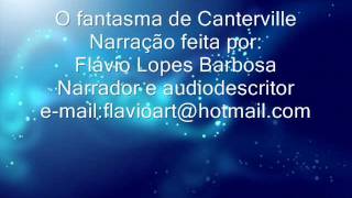 Narração  O fantasma de Canterville [upl. by Ingold35]