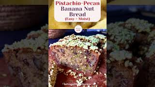 Easy  Moist Pistachio Pecan Banana Nut Bread [upl. by Aihn]